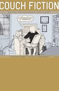 Buchcover: Couch Fiction – Wie eine Psychotherapie funktioniert