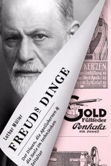 Buchcover: Freuds Dinge. Der Diwan, die Apollokerzen & die Seele im technischen Zeitalter